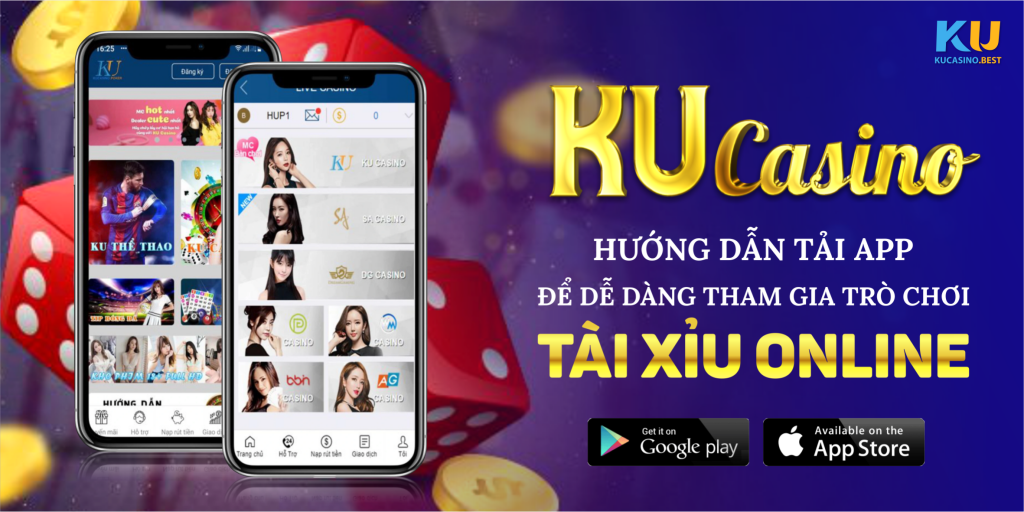 Tài Xỉu Online - Cách chơi tài xỉu trực tuyến tại Ku Casino 2022 | Kucasino.best 4 Hướng dẫn tải App Ku Casino để dễ dàng tham gia trò chơi tài xỉu online